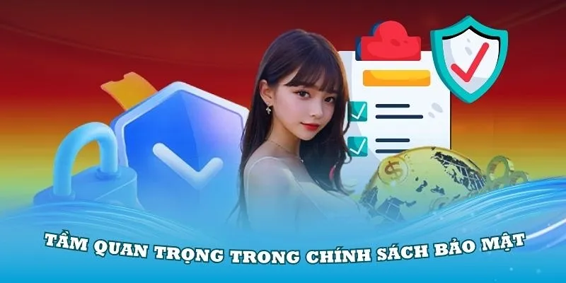 Chính sách bảo mật và và vai trò mang lại cho BONGDASO