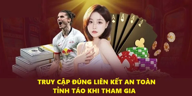 Người dùng cần truy cập đúng liên kết an toàn, hiểu luật, tỉnh táo khi tham gia